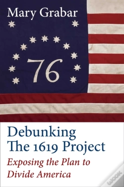 Capa do artigo Debunking The 1619 Project