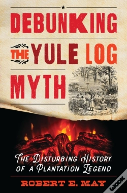 Capa do artigo Debunking The Yule Log Myth