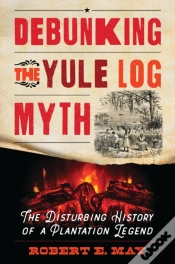 Capa do artigo Debunking The Yule Log Myth