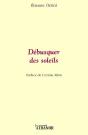 Débusquer Des Soleils - Preview
