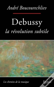Capa do artigo Debussy, La Revolution Subtile