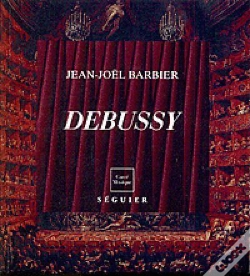 Capa do artigo Debussy Par Jean-Joël Barbier