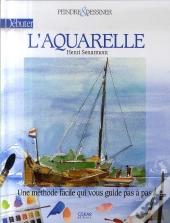 Débuter À L'Aquarelle