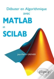 Capa do artigo Débuter En Algorithmique Avec Matlab Et Scilab