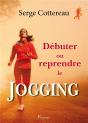 Débuter Ou Reprendre Le Jogging - Preview