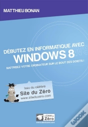 Capa do artigo Debutez En Informatique Avec Windows 8