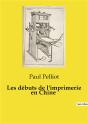 Debuts De Imprimerie En Chine - Preview