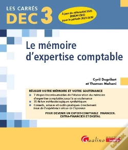 Capa do artigo Dec 3 : Le Mémoire D'Expertise Comptable ; Réussir Votre Mémoire Et Votre Soutenance (6e Édition)