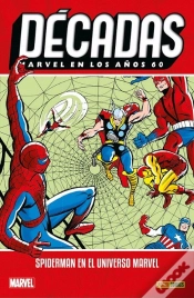 Capa do artigo Decadas Marvel En Los Años 60: Spiderman En El Universo Marvel