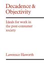 Decadence And Objectivity - Preview