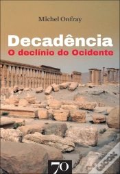 Capa do artigo Decadência: O Declínio Do Ocidente