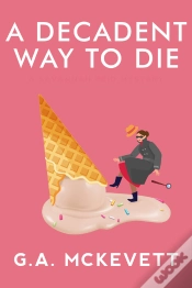 Capa do artigo Decadent Way To Die