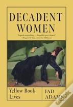 Decadent Women