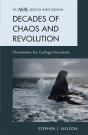 Decades Of Chaos And Revolution - Preview