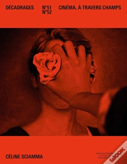 Capa do artigo Décadrages N° 51-52 : Céline Sciamma