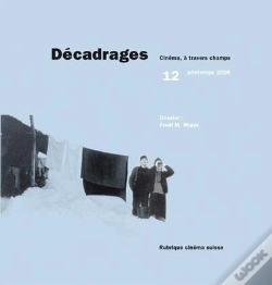 Capa do artigo Décadrages Tome 12 : Fredi M. Murer