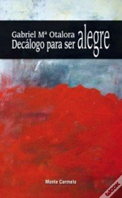 Capa do artigo Decálogo Para Ser Alegre