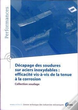 Capa do artigo Décapage Des Soudures Sur Aciers Inoxydables - Efficacité Vis-À-Vis De La Tenue À La Corrosion