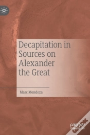 Capa do artigo Decapitation In Sources On Alexander The Great