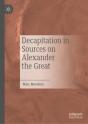 Decapitation In Sources On Alexander The Great - Preview
