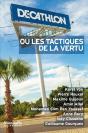 Décathlon Ou Les Tactiques De La Vertu - Preview
