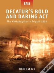 Capa do artigo Decatur S Bold And Daring Act