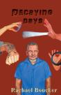 Decaying Days - Preview