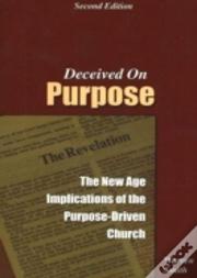Deceived On Purpose