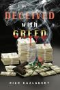 Deceived With Greed - Preview