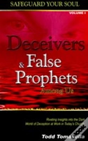 Capa do artigo Deceivers And False Prophets Among Us