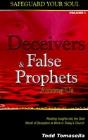 Deceivers And False Prophets Among Us - Preview