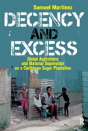 Decency And Excess - Preview