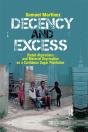 Decency And Excess - Preview