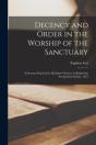 Decency And Order In The Worship Of The Sanctuary (Microform) - Preview