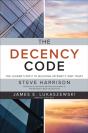 Decency Code: The Leader'S Path To Building Integrity And Trust - Preview