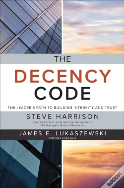 Capa do artigo Decency Code: The Leader'S Path To Building Integrity And Trust