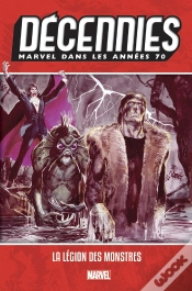 Capa do artigo Décennies ; Marvel Dans Les Années 70 ; La Légion Des Monstres