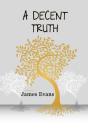 Decent Truth - Preview