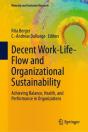 Decent Work-Life-Flow And Organizational Sustainability - Preview