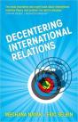 Decentering International Relations - Preview