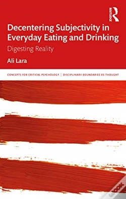Capa do artigo Decentering Subjectivity In Everyday Eating And Drinking
