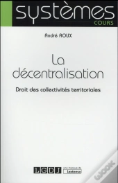 Decentralisation En France (La)