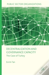 Decentralization And Governance Capacity