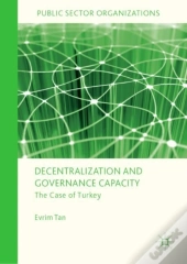 Decentralization And Governance Capacity