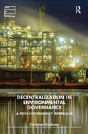 Decentralization In Environmental Governance - Preview