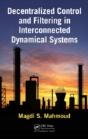 Decentralized Control And Filtering In Interconnected Dynamical Systems - Preview