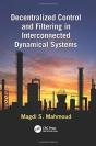 Decentralized Control And Filtering In Interconnected Dynamical Systems - Preview