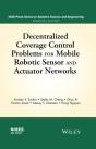 Decentralized Coverage Control Problems For Mobile Robotic Sensor And Actuator Networks - Preview