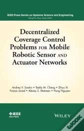 Decentralized Coverage Control Problems For Mobile Robotic Sensor And Actuator Networks