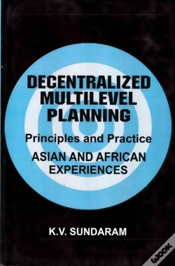 Capa do artigo Decentralized Multilevel Planning Principles And Practice (Asian And African Experiences)
